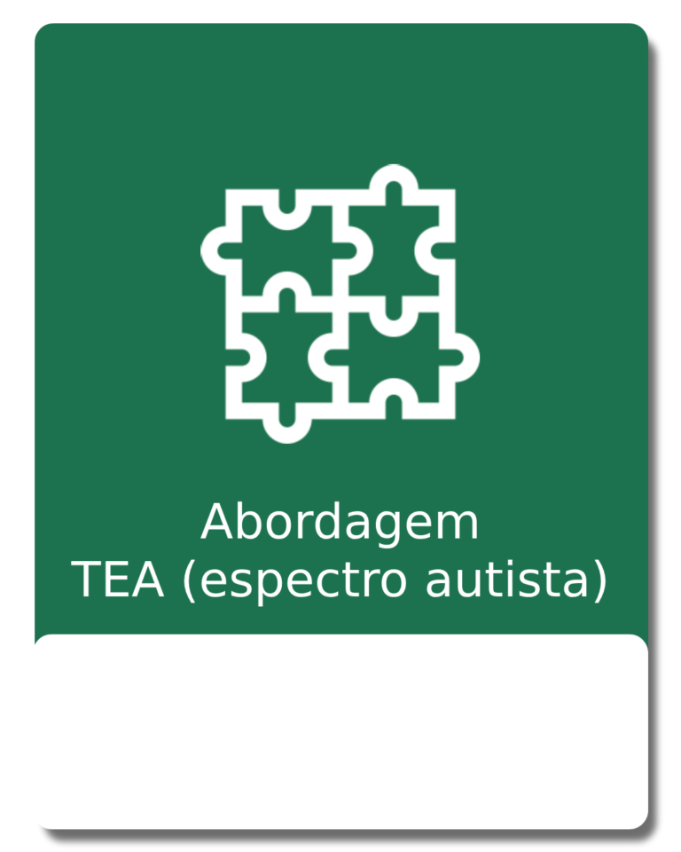 Abordagem TEA (espectro autista)